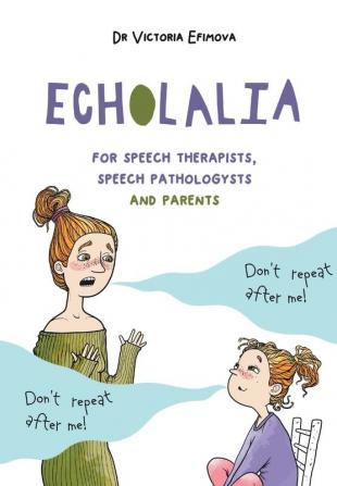 Echolalia