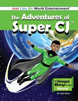 The Adventures of Super CJ