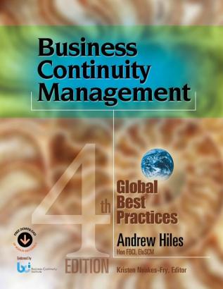 Business Continuity Management: Global Best Practices 4th Edition