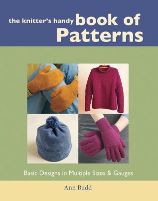 The Knitter's Handy Book of Patterns