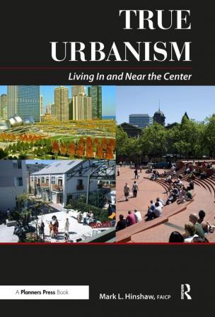 True Urbanism