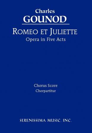 Romeo et Juliette: Chorus score