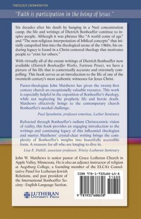 Bonhoeffer: A Brief Overview of the Life and Writings of Dietrich Bonhoeffer: 2 (Theology for Life)