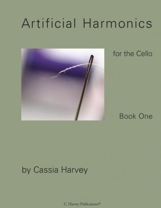 Artificial Harmonics for the Cello Book One