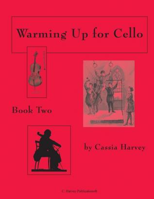 Warming Up for Cello Book Two