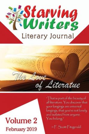 Starving Writers Literary Journal - February 2019: Volume 2