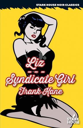 Liz / Syndicate Girl