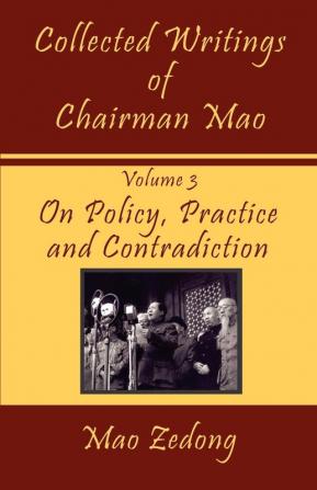 Collected Writings of Chairman Mao