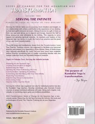 Serving the Infinite: 86 Transformational Kriyas and Meditations (Transformation Vol 2)