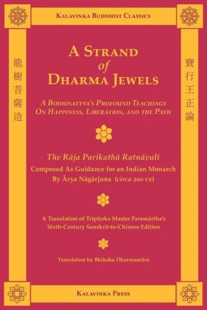 Strand of Dharma Jewels (Kalavinka Buddhist Classics)