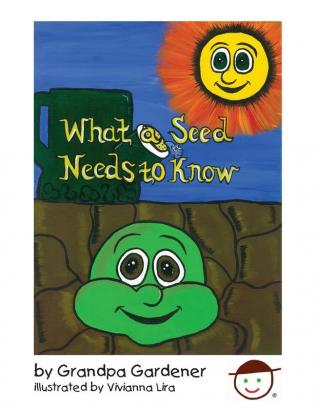 What a Seed Needs to Know