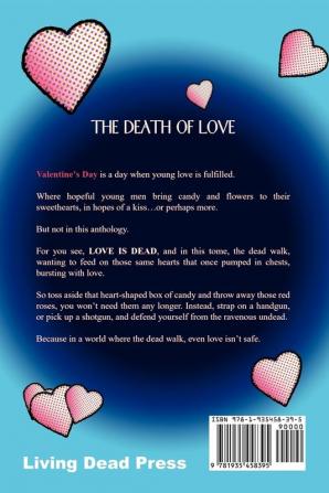 Love is Dead: A Zombie Anthology