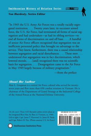 The Air Force Integrates 1945-1964 Second Edition (Smithsonian History of Aviation Series)