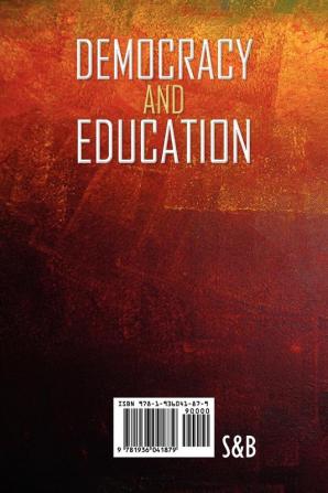 Democracy and Education: An Introduction to the Philosophy of Education