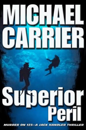 Superior Peril: Murder on 123 (Getting to Know Jack)