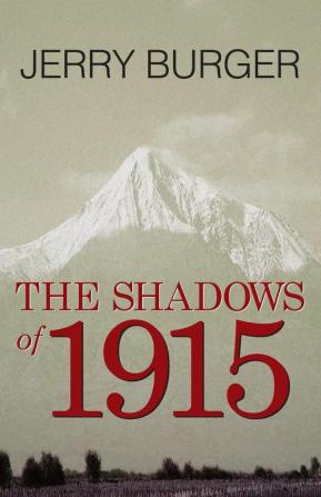 The Shadows of 1915