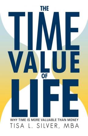 The Time Value of Life