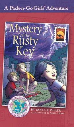 Mystery of the Rusty Key: Australia 2: 10 (Pack-N-Go Girls Adventures)