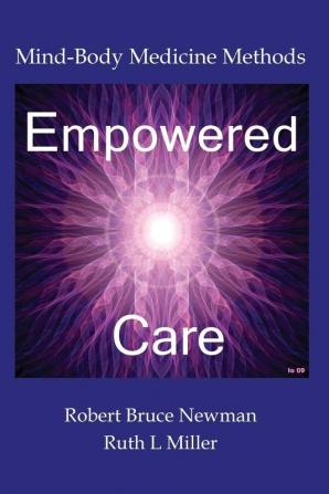 Empowered Care: Mind-Body Medicine Methods