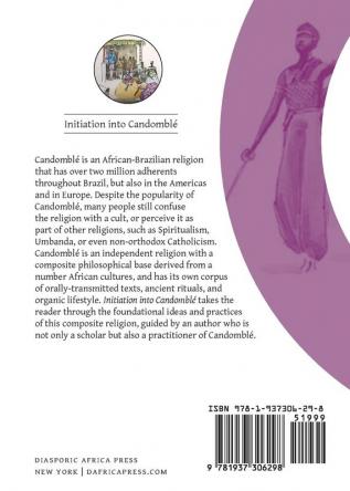 Initiation Into Candomble: Introduction to African-Brazilian Religion