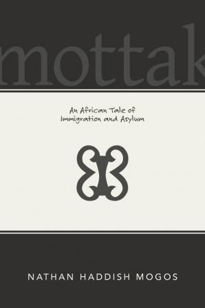 Mottak: An African Tale of Immigration and Asylum