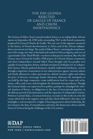 The Day Guinea Rejected De Gaulle of France and Chose Independence