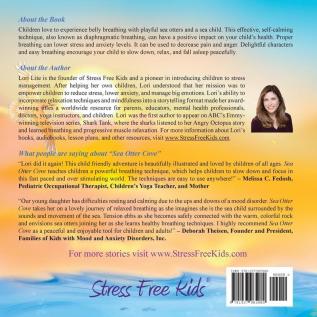 Sea Otter Cove: A Stress Management Story for Children Introducing Diaphragmatic Breathing to Lower Anxiety Control Anger and Promote Peaceful Sleep