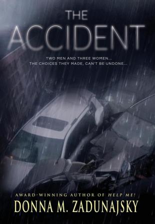 The Accident