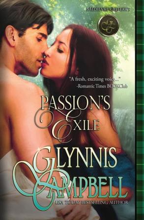 Passion's Exile: 2 (Medieval Outlaws)