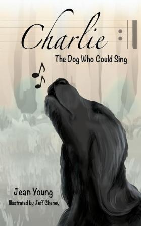 Charlie the Dog Who Could Sing