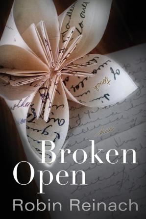 Broken Open