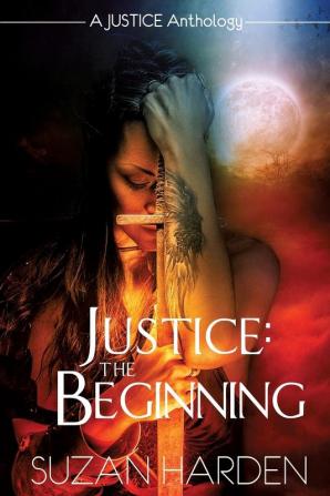 Justice: The Beginning: 0