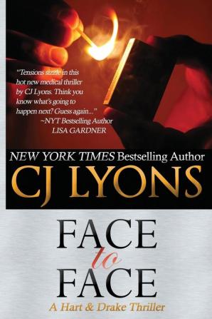 Face to Face: A Hart and Drake Thriller: 3 (Hart and Drake Medical Thrillers)