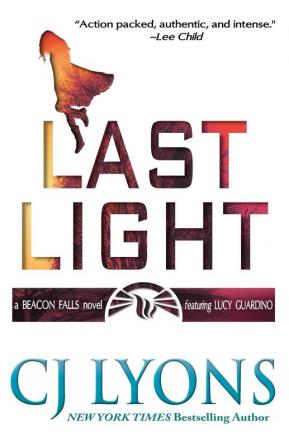 Last Light: A Beacon Falls Thriller featuring Lucy Guardino: 1 (Beacon Falls Cold Case Mysteries)