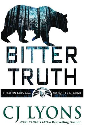 Bitter Truth: a Beacon Falls Mystery featuring Lucy Guardino: 5 (Beacon Falls Cold Case Mysteries)