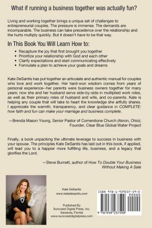 Complete: How Faith and Fun can Make Your Marriage and Business...