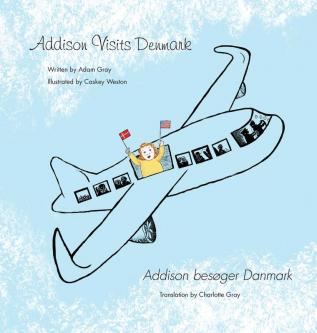 Addison Visits Denmark: Text in English and Danish