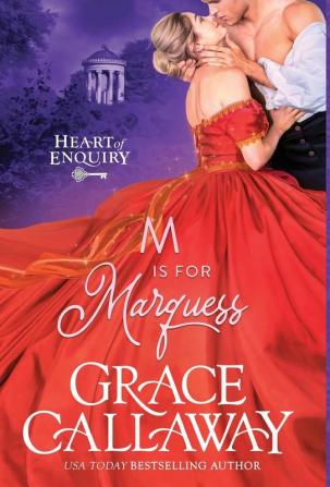 M is for Marquess: 2 (Heart of Enquiry)