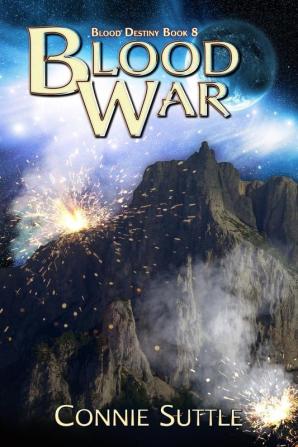 Blood War: Blood Destiny Book 8