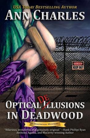 Optical Delusions in Deadwood: 2 (Deadwood Humorous Mystery)