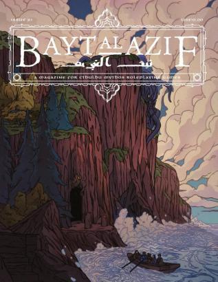 Bayt al Azif #1: A magazine for Cthulhu Mythos roleplaying games