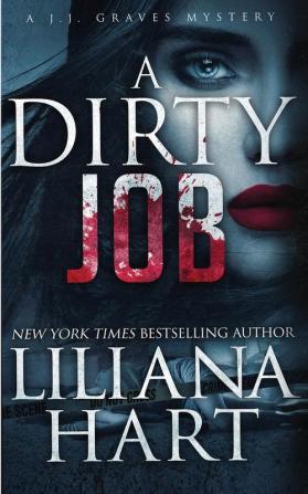 A Dirty Job: A J.J. Graves Mystery: 8