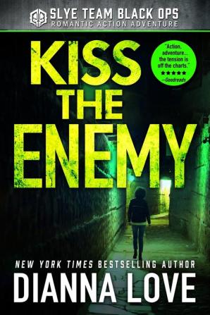 Kiss The Enemy: Slye Temp Book 3