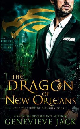 The Dragon of New Orleans: 1 (Treasure of Paragon)