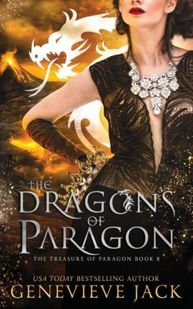 The Dragons of Paragon: 8 (Treasure of Paragon)