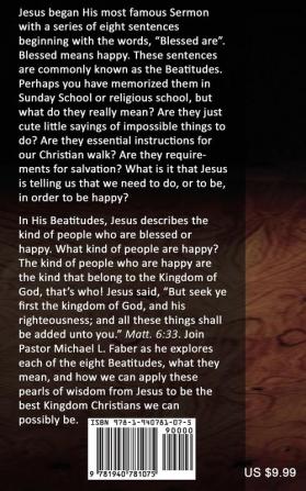 Keys to a Happy Life: The Beatitudes According to Jesus