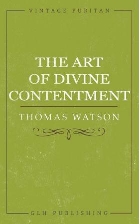 The Art of Divine Contentment