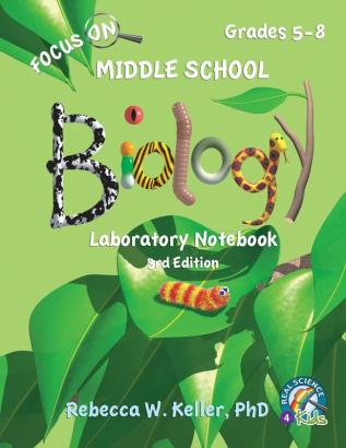 Focus On Middle School Biology Laboratory Notebook 3rd Edition