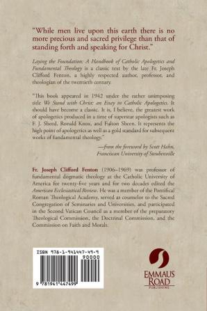 Laying the Foundation: A Handbook of Catholic Apologetics and Fundamental Theology