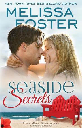 Seaside Secrets (Love in Bloom: Seaside Summers): Seaside Summers Book 4)